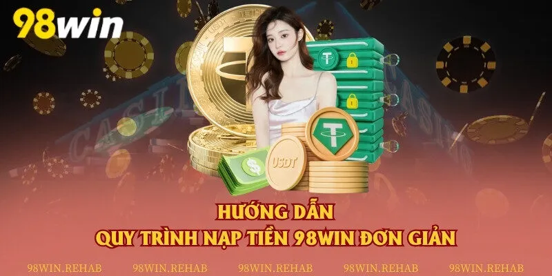 Nạp tiền 98win